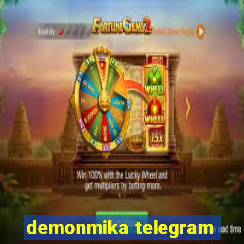 demonmika telegram